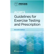 ACSM's Guidelines for Exercise Testing and Prescription by Liguor, Gary; (ACSM), 9781975150198