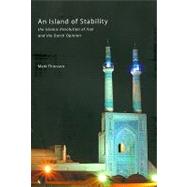 An Island of Stability: The Islamic Revolution of Iran and the Dutch Opinion by Thiessen, Mark, 9789088900198