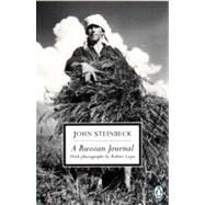 A Russian Journal by Steinbeck, John; Shillinglaw, Susan; Capa, Robert, 9780141180199