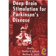 Deep Brain Stimulation for Parkinson's Disease by Baltuch; Gordon H., 9780849370199