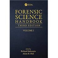 Forensic Science Handbook, Volume I by Saferstein; Richard, 9781498720199