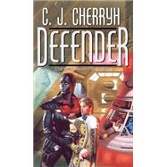 Defender by Cherryh, C. J., 9780756400200