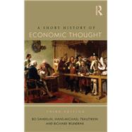 A Short History of Economic Thought by Sandelin; Bo, 9781138780200