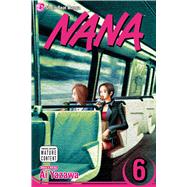 Nana, Vol. 6,Yazawa, Ai,9781421510200