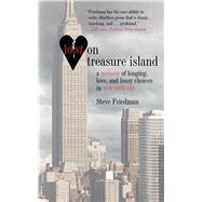 LOST ON TREASURE ISLAND CL by FRIEDMAN,STEVE, 9781611450200