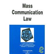 Mass Communication Law in a Nutshell by Carter, T. Barton, 9780314160201