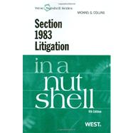 Section 1983 Litigation in a Nutshell by Collins, Michael G., 9780314920201