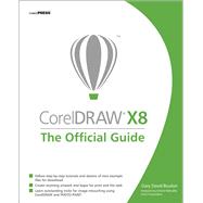 CorelDRAW X8: The Official Guide by Bouton, Gary David, 9781259860201