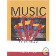 Music of the Twentieth Century Anthology by Simms, Bryan R., 9780028730202