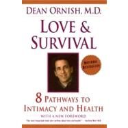 Love & Survival by Ornish, Dean, 9780060930202