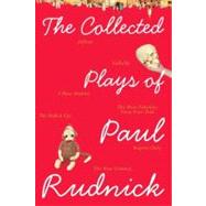 The Collected Plays of Paul Rudnick by Rudnick, Paul, 9780061780202
