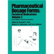 Pharmaceutical Dosage Forms: Parenteral Medications by Avis; Kenneth E., 9780824790202