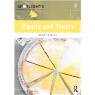 Equity and Trusts by Atkins; Scott, 9781138830202