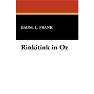 Rinkitink in Oz by Baum, L. Frank, 9781434460202