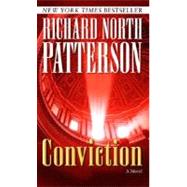 Conviction A Novel by PATTERSON, RICHARD NORTH, 9780345450203
