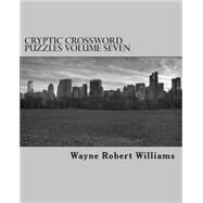 Cryptic Crossword Puzzles by Williams, Wayne Robert, 9781503060203