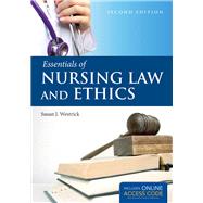 Essentials of Nursing Law and Ethics (Book with Access Code) by Westrick, Susan J., 9781284030204