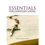 Essentials for Christian Living by Libreria Editrice Vaticana, 9781601370204