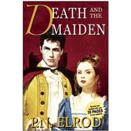 Death and the Maiden Being the Second Book in the Adventures of Jonathan Barrett, Gentleman Vampire by Elrod, P. N., 9781932100204