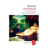 Les Amours (Nouvelle dition) by Pierre de Ronsard, 9782253240204