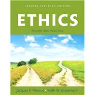 Ethics Theory and Practice, Updated Edition -- Books a la Carte by Thiroux, Jacques P.; Krasemann, Keith W., 9780134010205