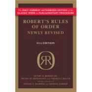 Robert's Rules of Order Newly Revised, 11th edition by Robert III, Henry M.; Honemann, Daniel H; Balch, Thomas J; Seabold, Daniel E.; Gerber, Shmuel, 9780306820205