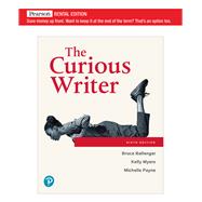 The Curious Writer [RENTAL EDITION] by Ballenger, Bruce, 9780136600206