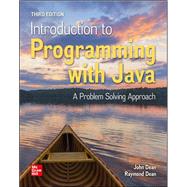 Loose Leaf for Introduction to Programming with Java: A Problem Solving Approach by Dean, John; Dean, Ray, 9781260250206