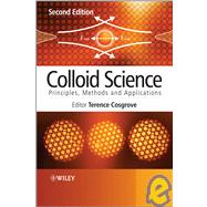 Colloid Science Principles, Methods and Applications by Cosgrove, Terence, 9781444320206