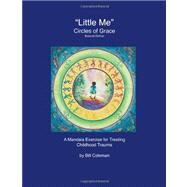 Littleme- Circles of Grace by Coleman, Bill, 9781478150206