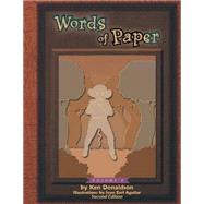Words of Paper by Donaldson, Ken, 9781502420206