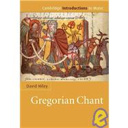 Gregorian Chant by David Hiley, 9780521870207