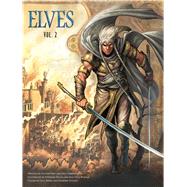 Elves 2 by Peru, Olivier; Corbeyran, Eric; Bileau, Stphane; Bordier, Jean-paul; Merli, Luca (CON), 9781683830207
