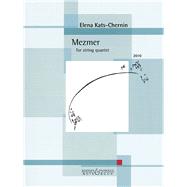 Mezmer (2010) for String Quartet by Kats-Chernin, Elena, 9783793140207