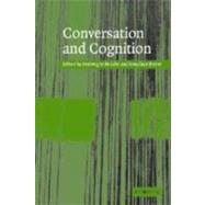 Conversation and Cognition by Edited by Hedwig te Molder , Jonathan Potter, 9780521790208