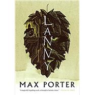 Lanny by Porter, Max, 9781644450208