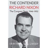 The Contender by Gellman, Irwin F., 9780300220209