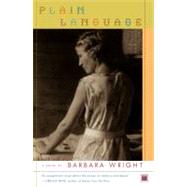 Plain Language A Novel by Wright, Barbara, 9780743230209