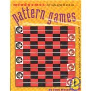 Pattern Games by Moscovich, Ivan, 9780761120209