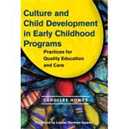 Culture and Child Development in Early Childhood Programs by Howes, Carollee, 9780807750209