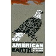 American Earth: Environmental Writing Since Thoreau by McKibben, Bill, 9781598530209