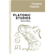 Platonic Studies. by Vlastos, Gregory, 9780691100210