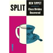 Split by Tippet, Ben, 9780745340210