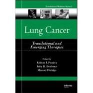 Lung Cancer: Translational and Emerging Therapies by Pandya; Kishan J., 9780849390210