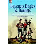 Bayonets, Bugles & Bonnets: Experiences of Hard Soldiering With the 71st Foot - the Highland Light Infantry by Todd, James Thomas; Howell, Thomas (CON), 9781846770210