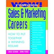 Wow! Resumes for Sales and Marketing Careers by Cochran, Chuck; Peerce, Donna, 9780070120211