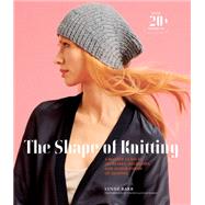 The Shape of Knitting A...,Barr, Lynne; Gowdy, Thayer...,9781617690211