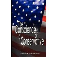 Conscience of a Conservative by Goldwater, Barry, 9789563100211