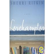 LoveHampton by Rifkin, Sherri, 9780312380212