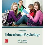 Educational Psychology [Rental Edition] by SANTROCK, 9781264530212